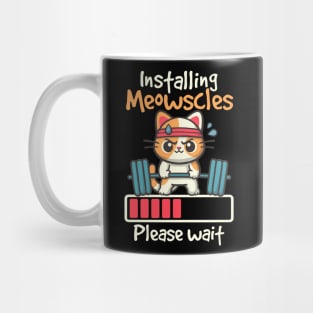 Installing meowscles Mug